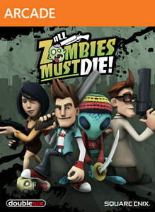 All Zombies Must Die! for Xbox 360